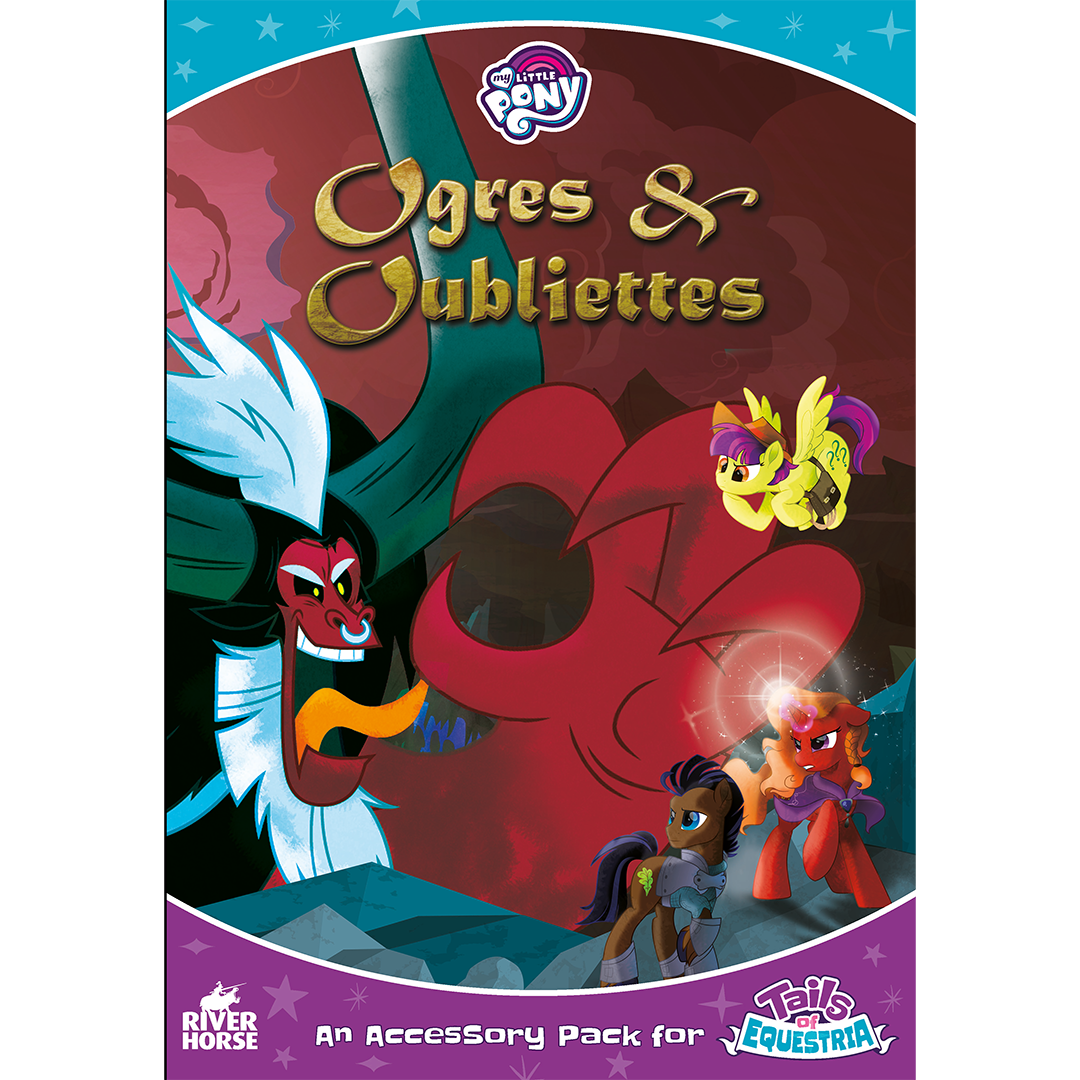 TALES OF EQUESTRIA: OGRES & OUBLIETTES – Games and Stuff