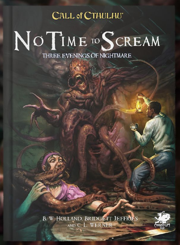 CALL OF CTHULHU: NO TIME TO SCREAM