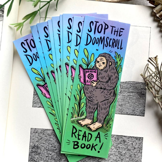 STOP THE DOOMSCROLL BIGFOOT BOOKMARK