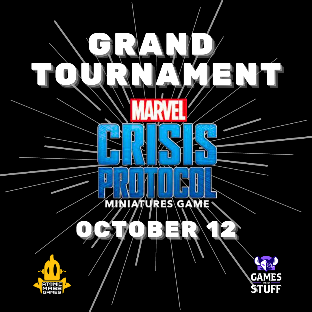 MARVEL CRISIS PROTOCOL GRAND TOURNAMENT (10-12-24)