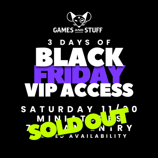 BLACK FRIDAY VIP TICKET 2024 SATURDAY MINIATURES (11/30/2024)