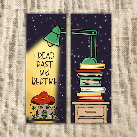 I READ PAST MY BEDTIME BOOKMARK