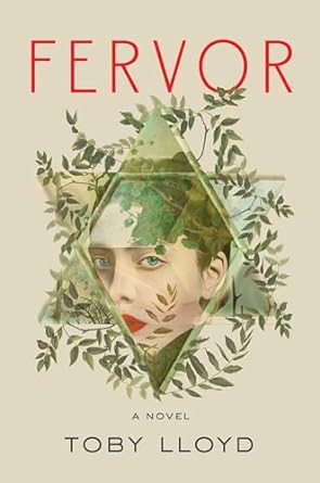 FERVOR BY TOBY LLOYD