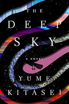 DEEP SKY BY YUME KITASEI