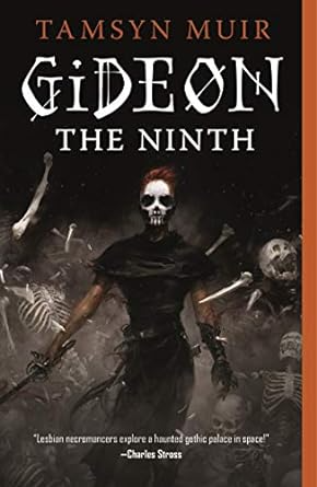 GIDEON THE NINTH BY TAMSYN MUIR