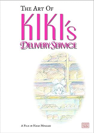 THE ART OF KIKI'S DELIVERY SERVICE BY HAYAO MIYAZAKI