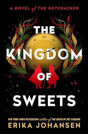 THE KINGDOM OF SWEETS BY ERIKA JOHANSEN