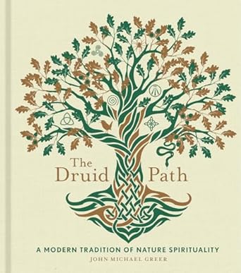 THE DRUID PATH BY JOHN MICHAEL GREER