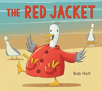 THE RED JACKET BY BOB HOLT