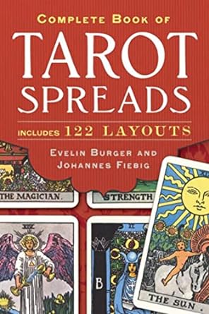 COMPLETE BOOK OF TAROT SPREADS BY EVELIN BURGER AND JOHANNES FIEBIG