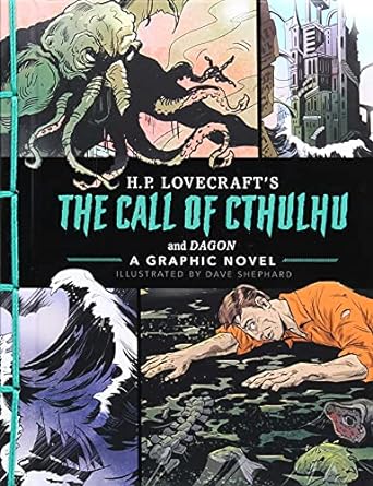 THE CALL OF CTHULHU GRAPHIC NOVEL BY H.P. LOVECRAFT