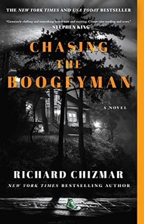 CHASING THE BOOGEYMAN BY RICHARD CHIZMAR