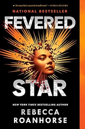 FEVERED STAR BY REBECCA ROANHORSE