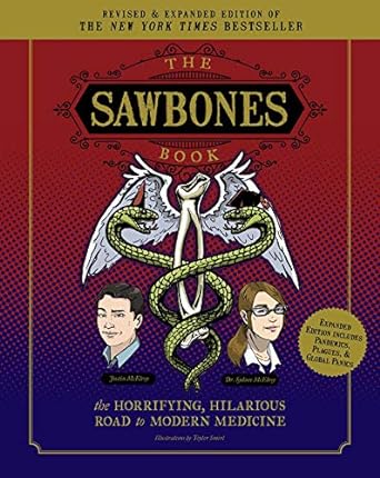 THE SAWBONES BOOK BY JUSTIN MCELROY AND SYNDEE MCELROY