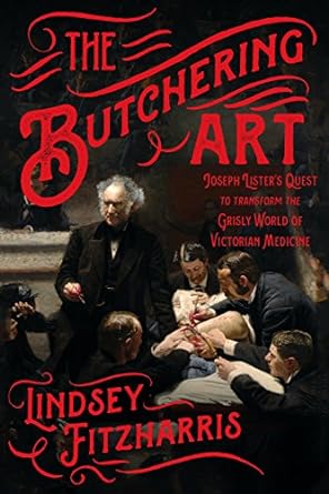 THE BUTCHERING ART BY LINDSEY FITZHARRIS