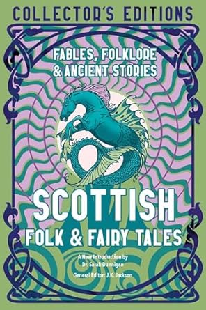 SCOTTISH FOLK AND FAIRY TALES