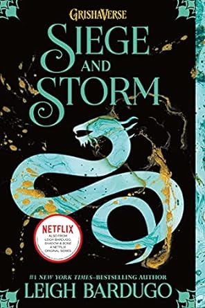 SIEGE & STORM BY LEIGH BARDUGO