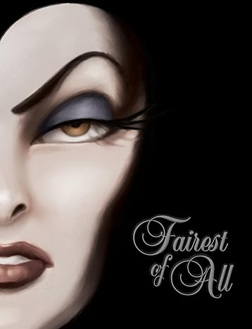 FAIREST OF ALL: A TALE OF THE WICKED QUEEN BY SERENA VALENTINO