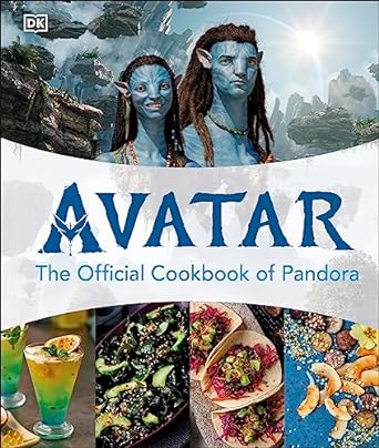 AVATAR THE OFFICIAL COOKBOOK OF PANDORA