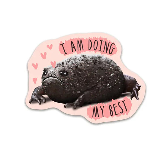 I AM DOING MY BEST TOAD STICKER