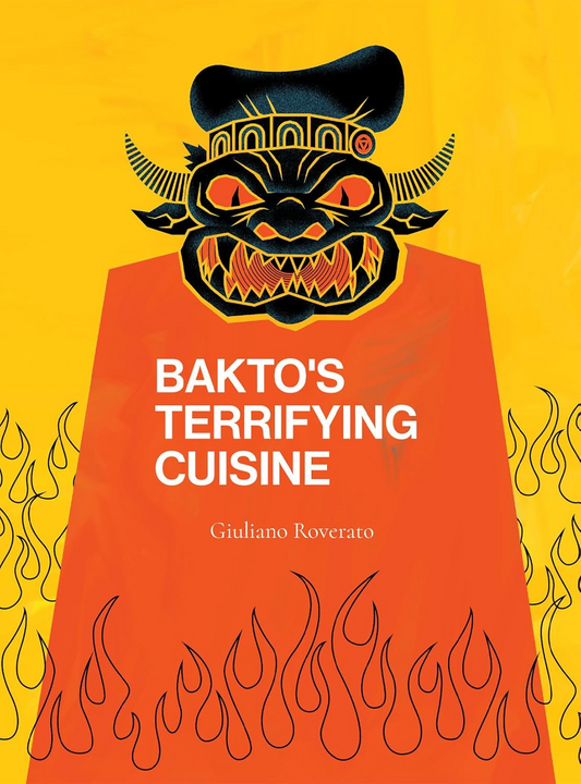 BAKTO'S TERRIFYING CUISINE