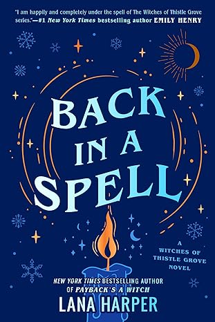 BACK IN A SPELL BY LANA HARPER