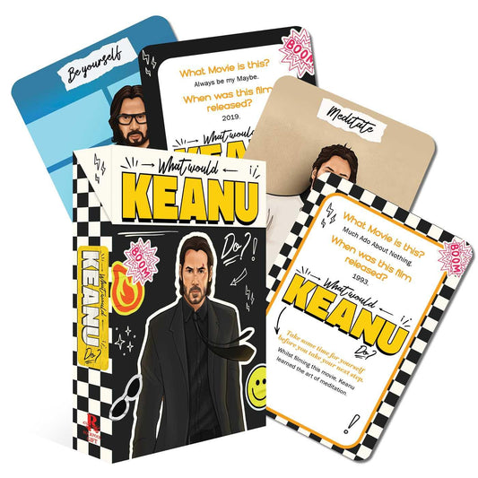 WHAT WOULD KEANU DO? INSPIRATION CARDS