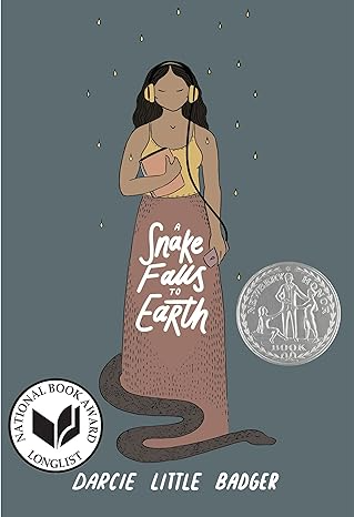 A SNAKE FALLS TO EARTH BY DARCIE LITTLE BADGER