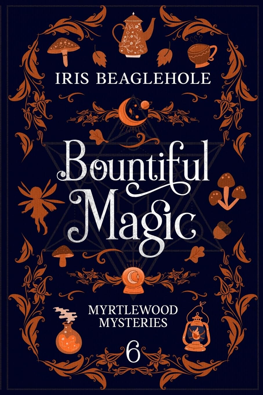 BOUNTIFUL MAGIC BY IRIS BEAGLEHOLE