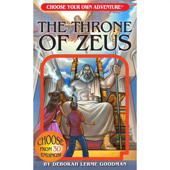 CHOOSE YOUR OWN ADVENTURE: THE THRONE OF ZEUS BY DEBORAH LERME GOODMAN