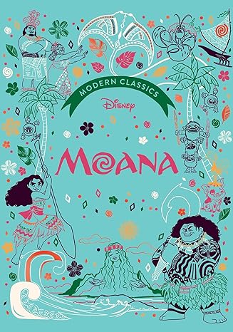 DISNEY'S MOANA MODERN CLASSIC STORYBOOK