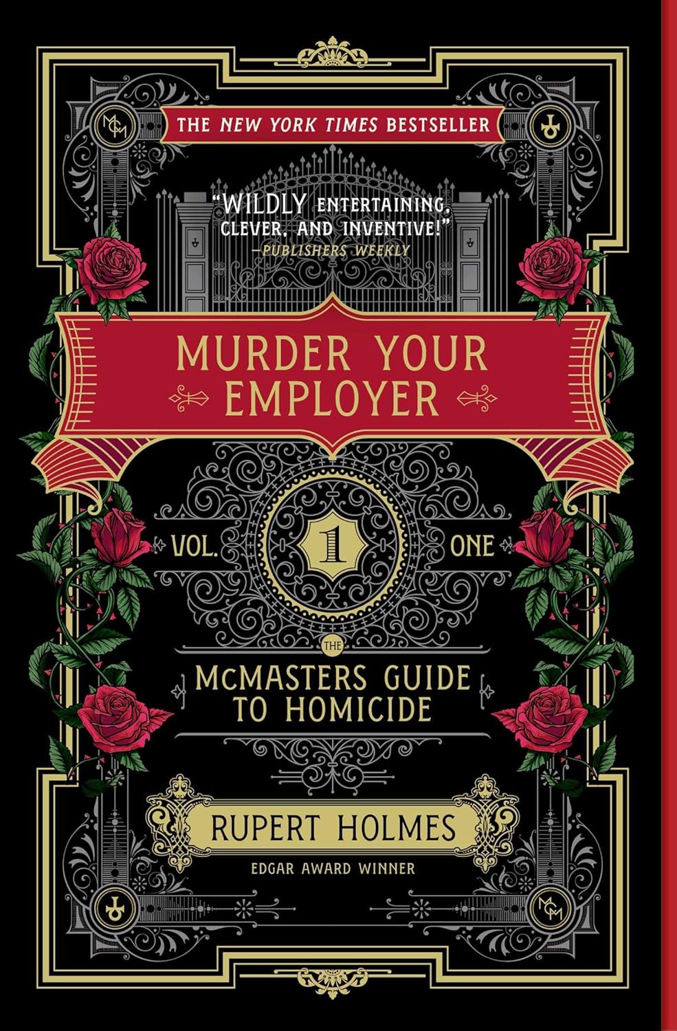 HOW TO MURDER YOUR EMPLOYER BY RUPERT HOLMES