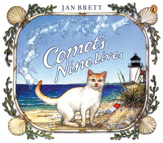 COMET'S NINE LIVES BY JAN BRETT