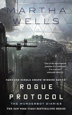 ROGUE PROTOCOL BY MARTHA WELLS