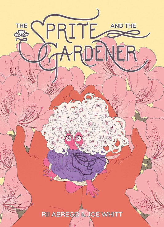 THE SPRITE AND THE GARDENER BY RII ABREGO AND JOE WHITT