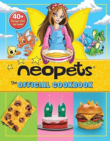 NEOPETS: THE OFFICIAL COOKBOOK