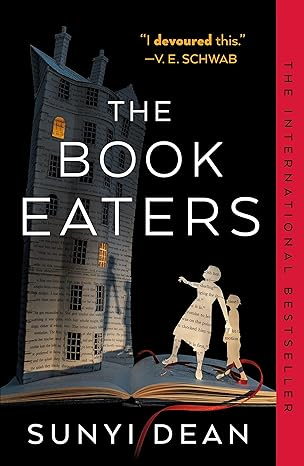 THE BOOK EATERS BY SUNYI DEAN