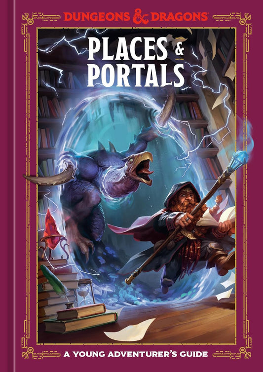 D&D PLACES AND PORTALS (A YOUNG ADVENTURER'S GUIDE)