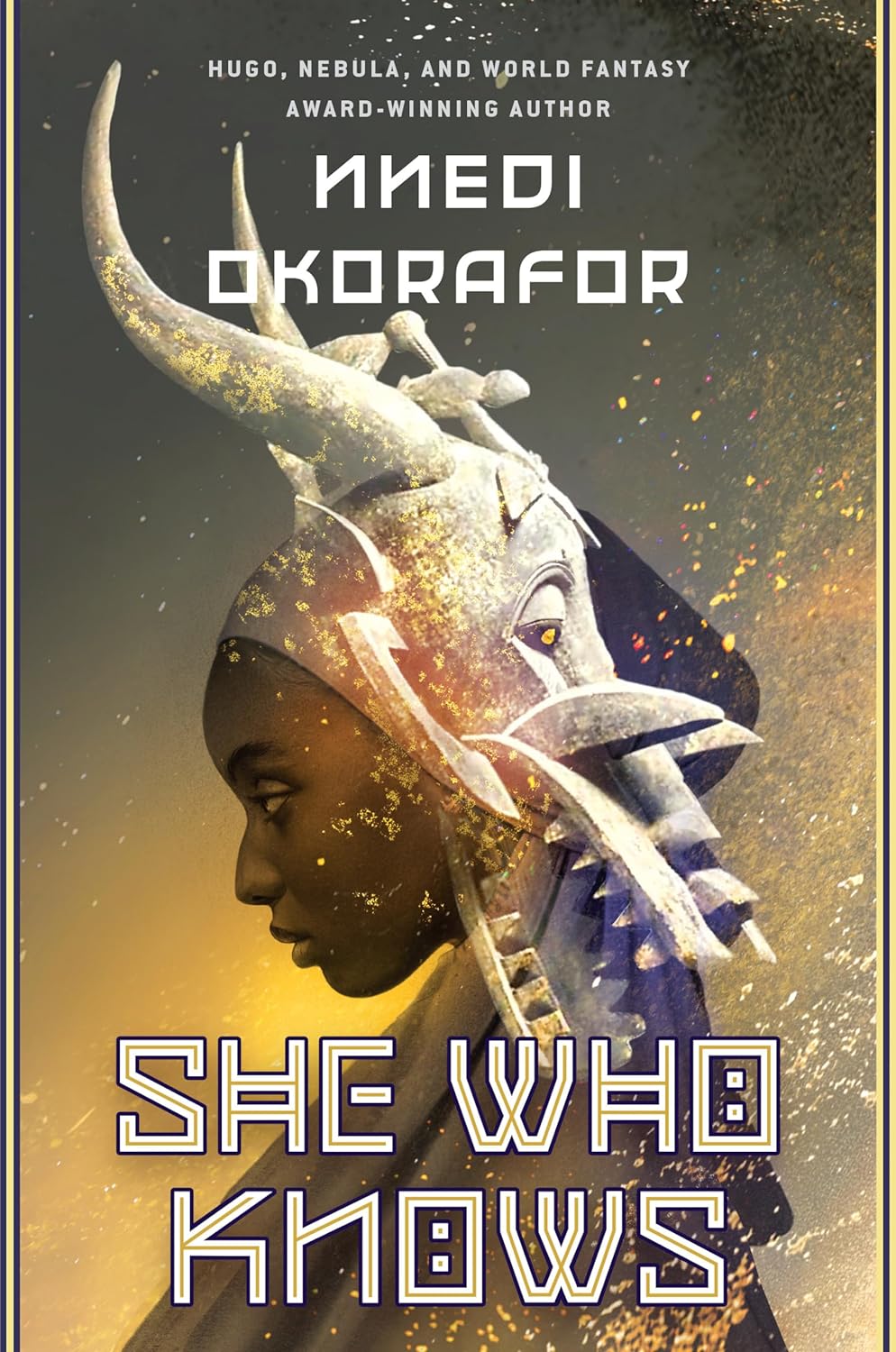 SHE WHO KNOWS BY NNEDI OKORAFOR