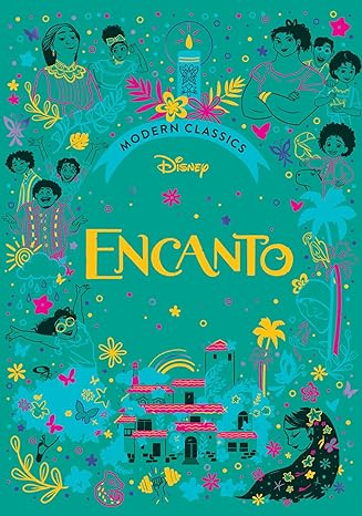 DISNEY'S ENCANTO MODERN CLASSIC STORYBOOK