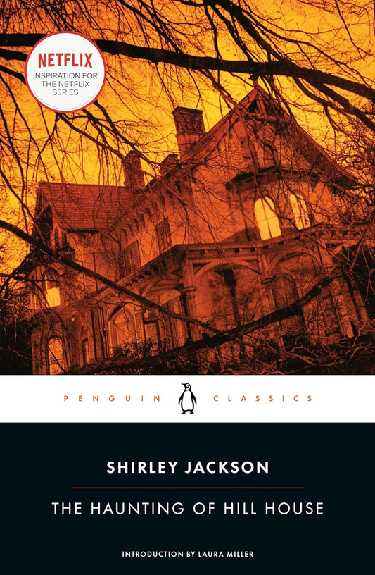 THE HAUNTING OF HILL HOUSE BY SHIRLEY JACKSON