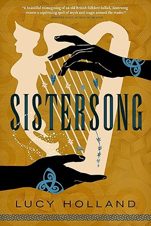 SISTERSONG BY LUCY HOLLAND