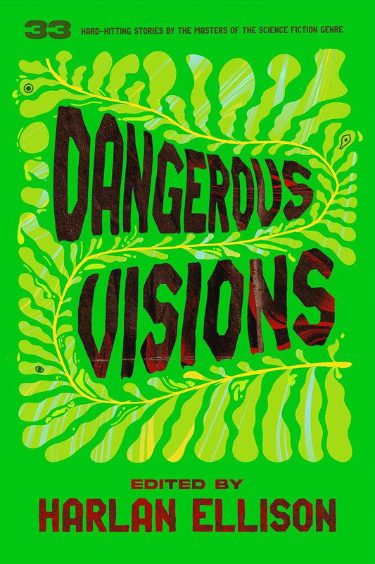 DANGEROUS VISIONS EDITED HARLAN ELLISON