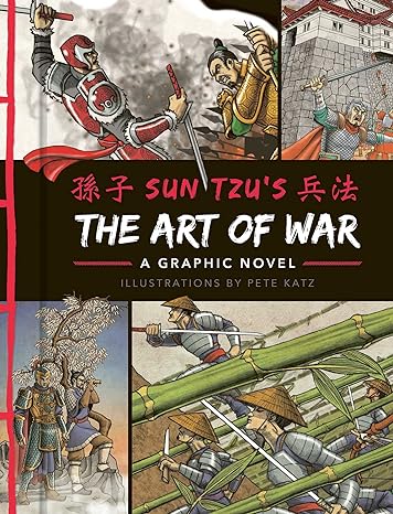 THE ART OF WAR THE GRAPHIC NOVEL BY SUN TZU