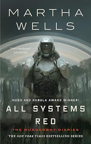 ALL SYSTEMS RED BY MARTHA WELLS