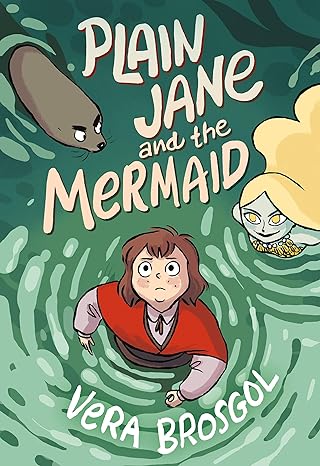 PLAIN JANE AND THE MERMAID BY VERA BROSGOL