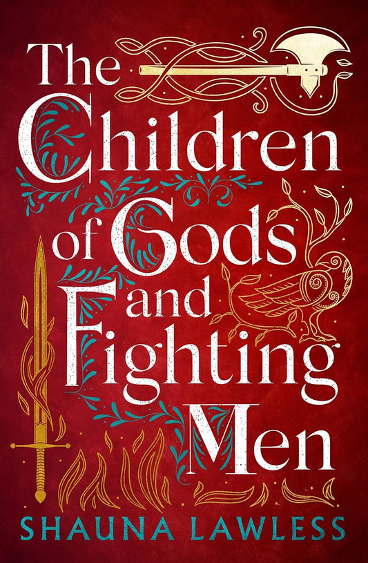 THE CHILDREN OF FIGHTING MEN BY SHAUNA LAWLESS