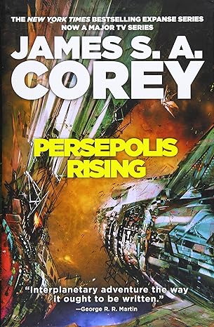 PERSEPOLIS RISING BY JAMES S.A. COREY