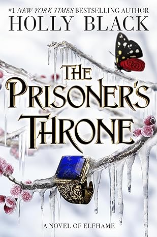 THE PRISONER'S THRONE BY HOLLY BLACK