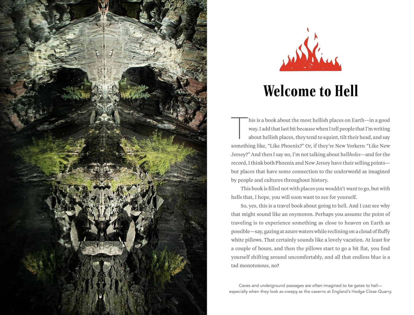 GO TO HELL: A TRAVELER'S GUIDE TO THE EARTH'S MOST OTHERWORLDLY DESTINATIONS BY ERIKA ENGELHAUPT